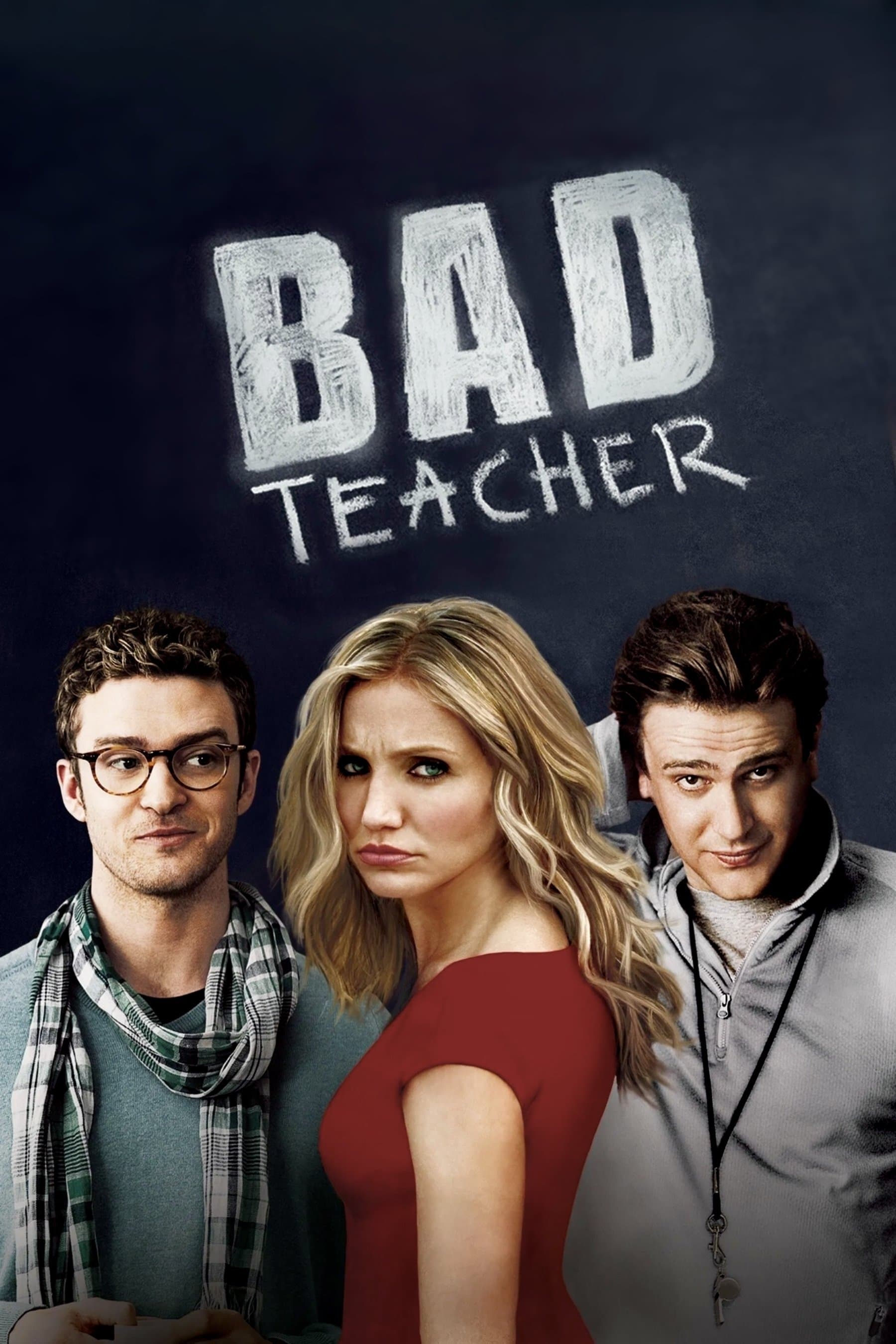 Bad Teacher