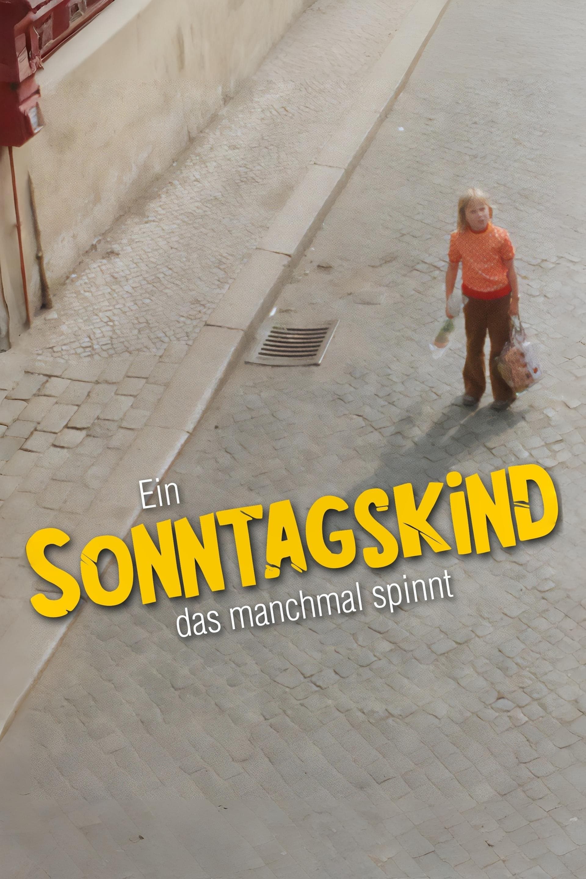 Ein Sonntagskind, das manchmal spinnt