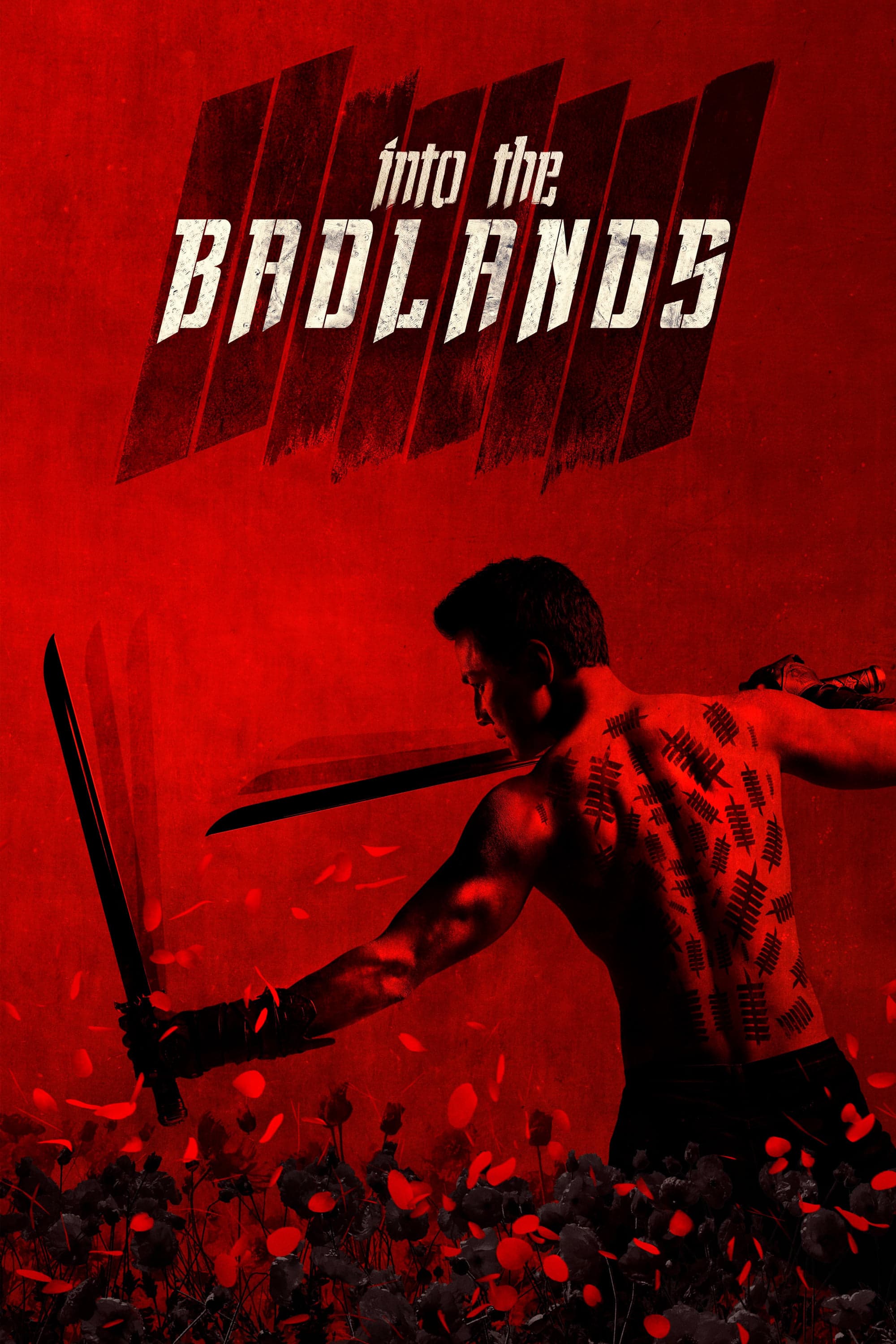 Into the Badlands