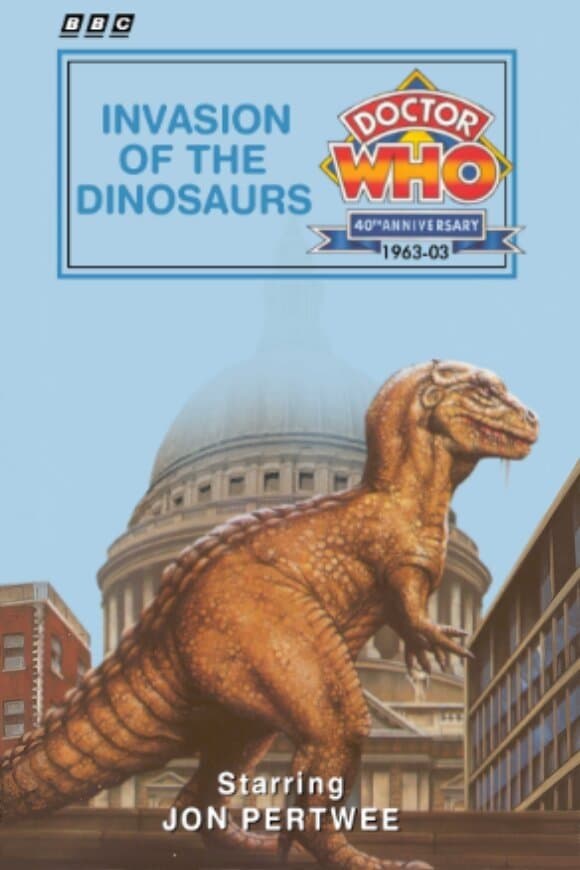 Doctor Who: Invasion of the Dinosaurs