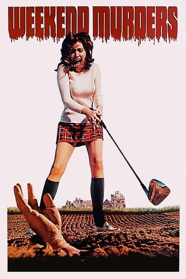 The Weekend Murders