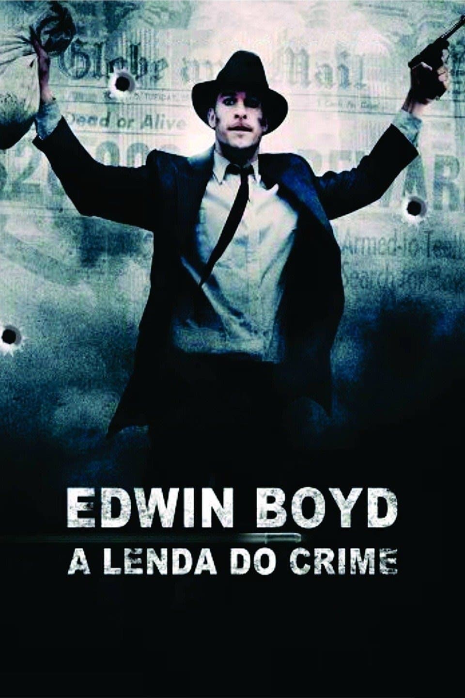 Edwin Boyd: Citizen Gangster