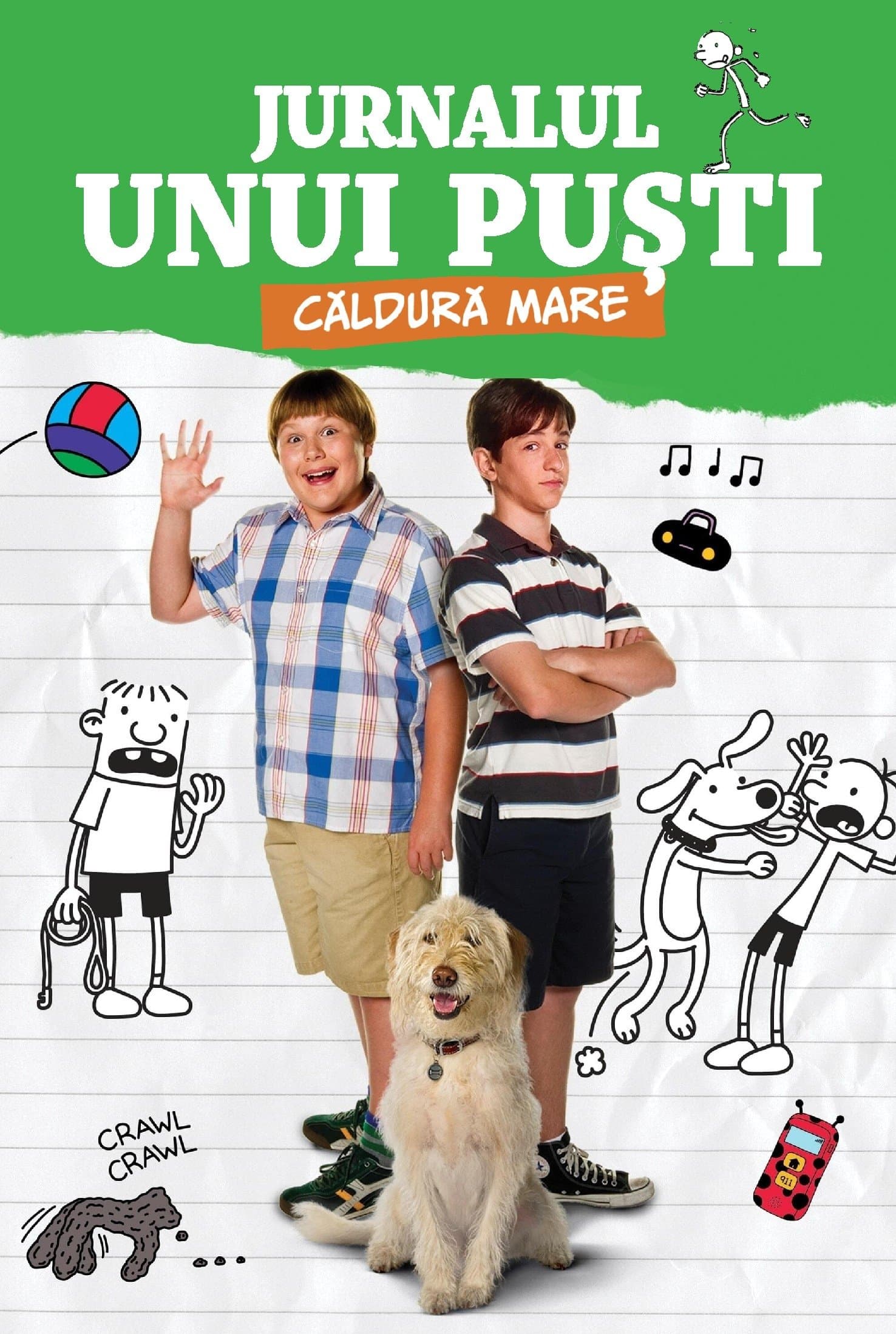 Jurnalul unui pusti: Caldura mare