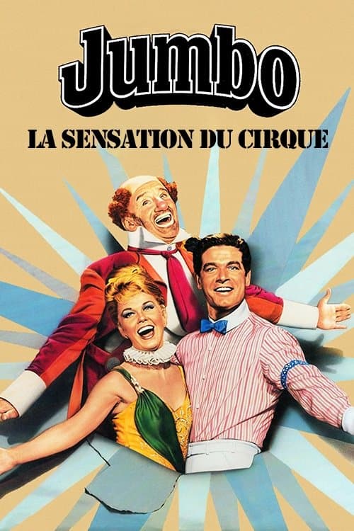 Jumbo, la sensation du cirque