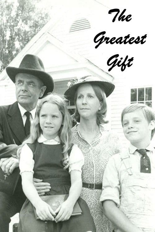 The Greatest Gift