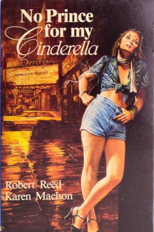 No Prince for My Cinderella