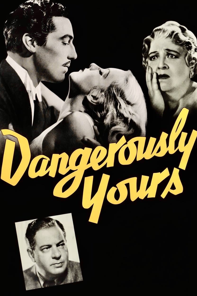 Dangerously Yours