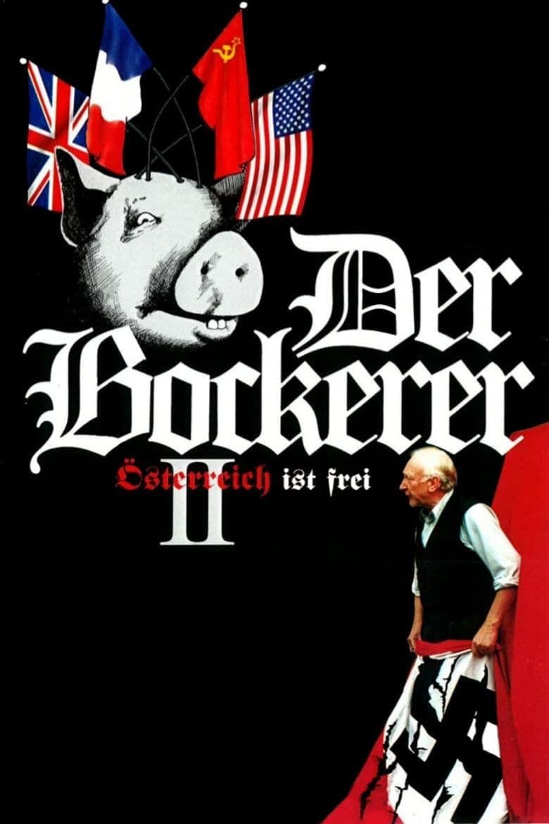 Der Bockerer II - Österreich ist frei
