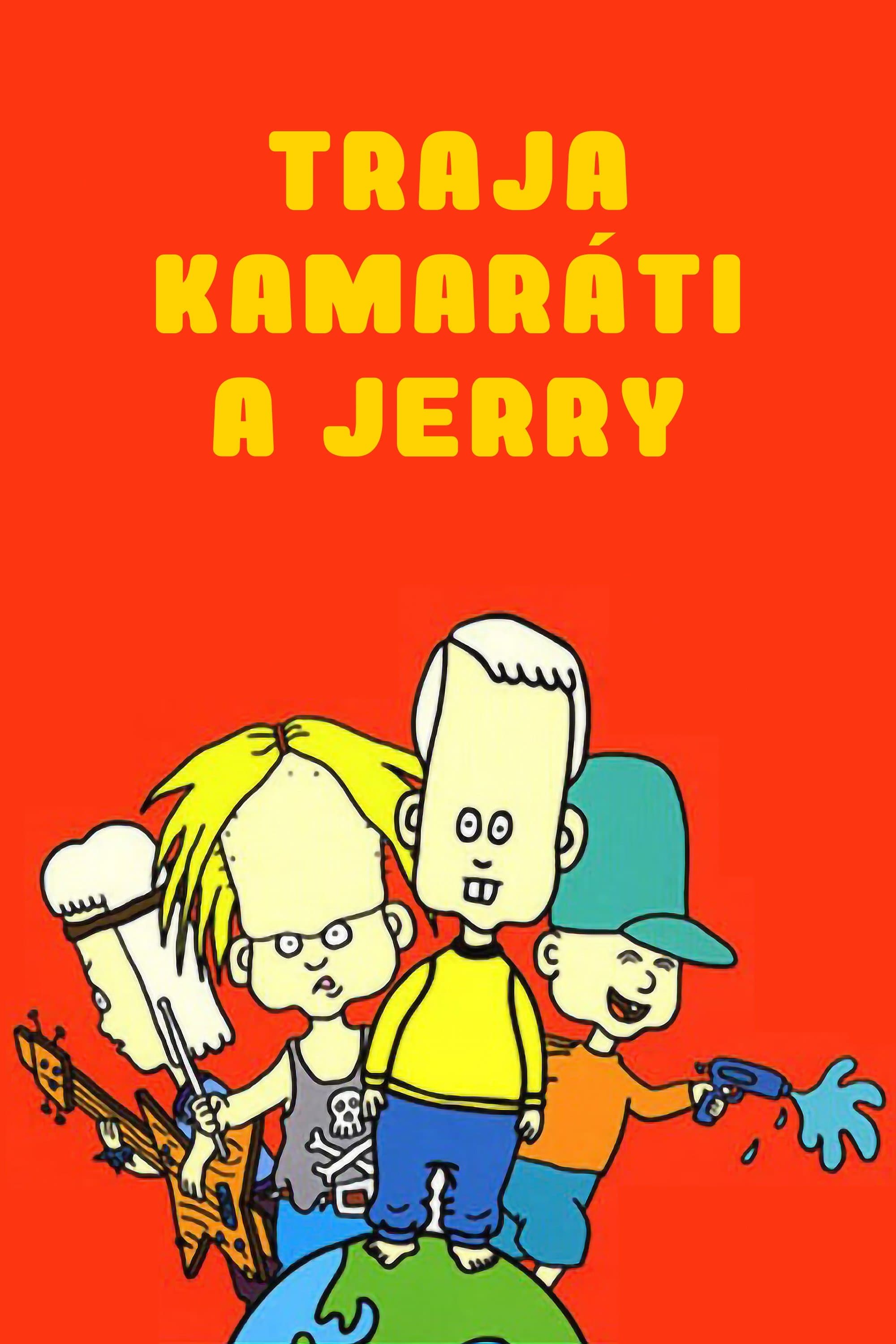 Traja kamaráti a Jerry