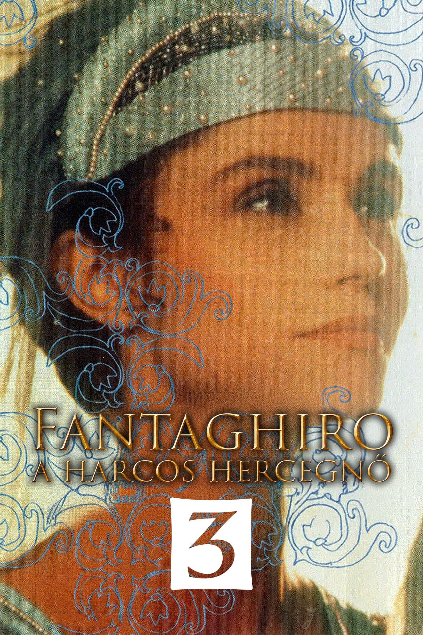 Fantaghiro, a harcos hercegnő 3.