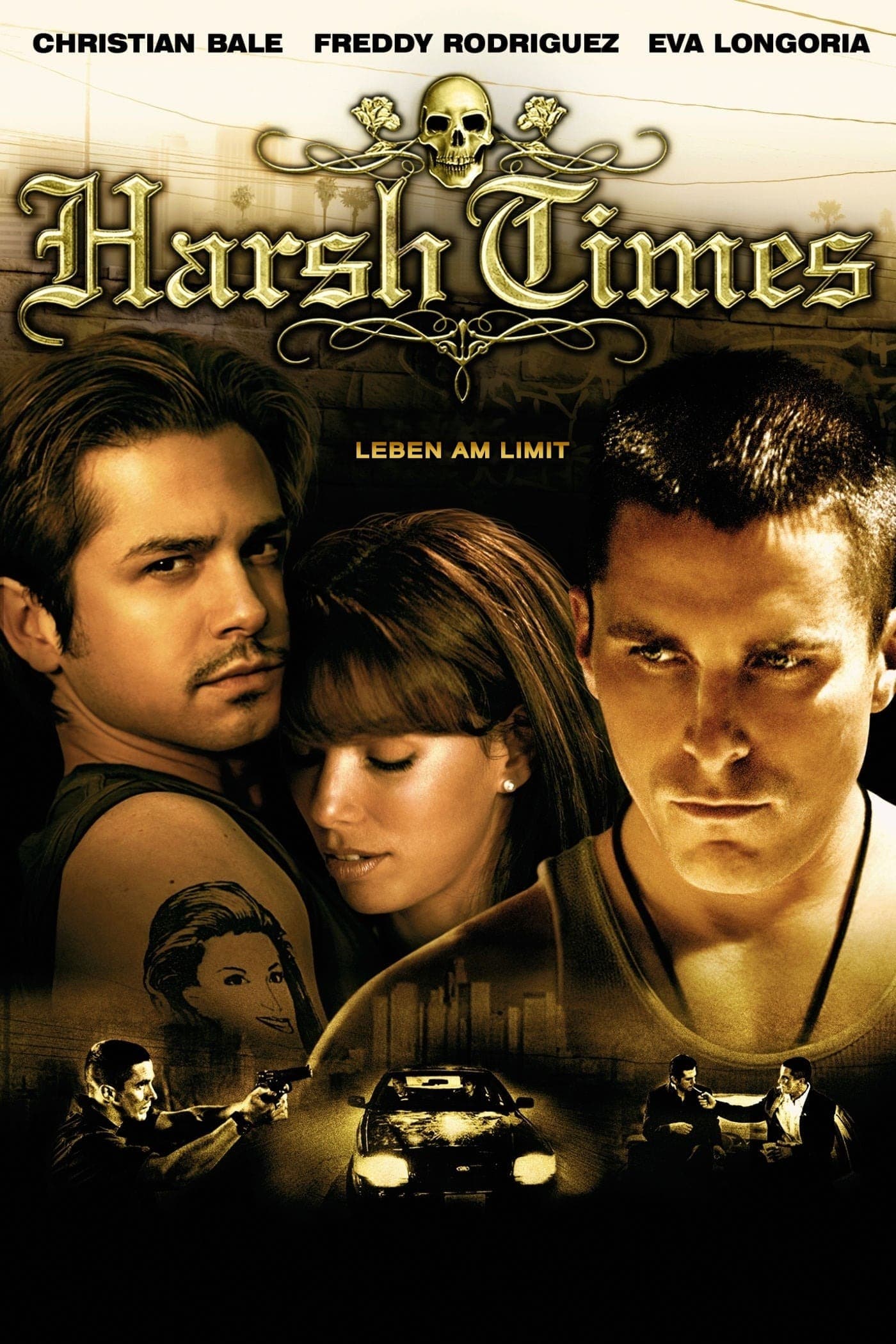 Harsh Times