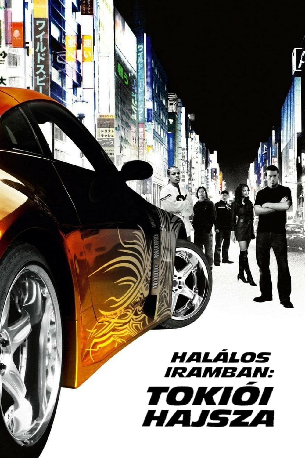 Halálos iramban 3 - Tokiói hajsza