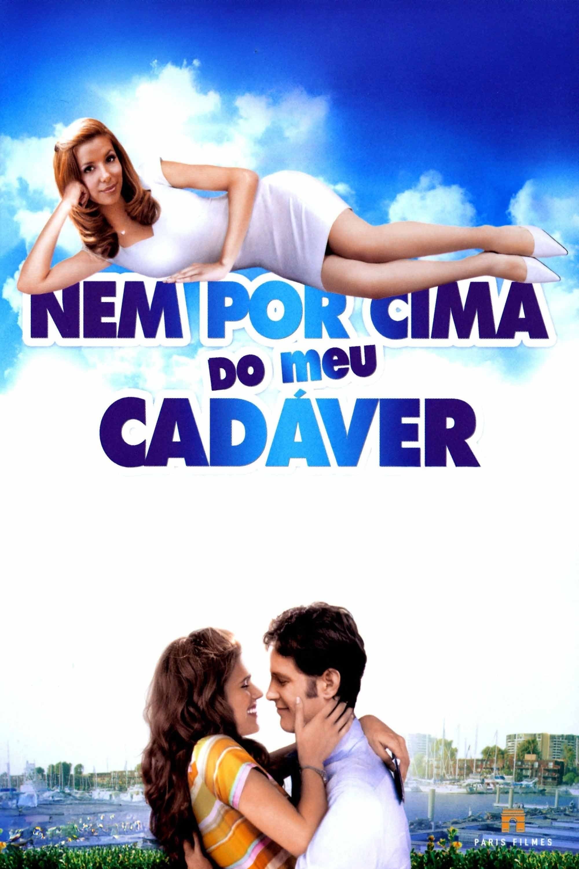 Nem por Cima do Meu Cadáver