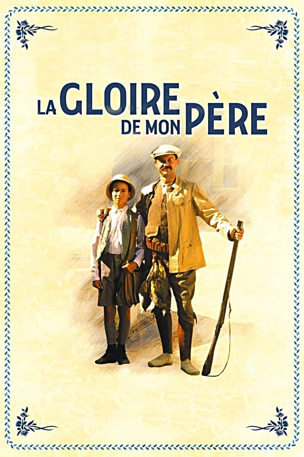 My Father's Glory