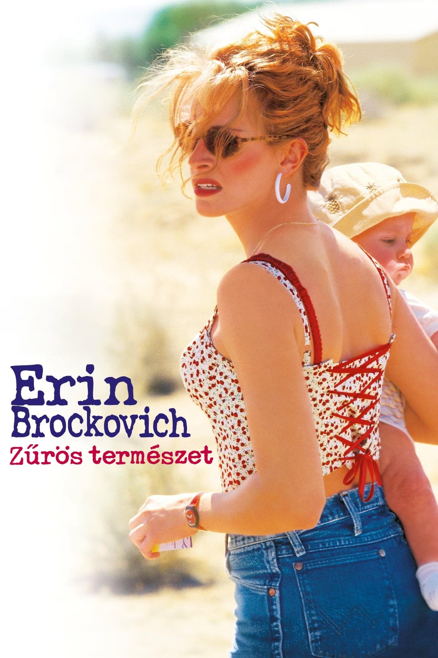 Erin Brockovich - Zűrös természet