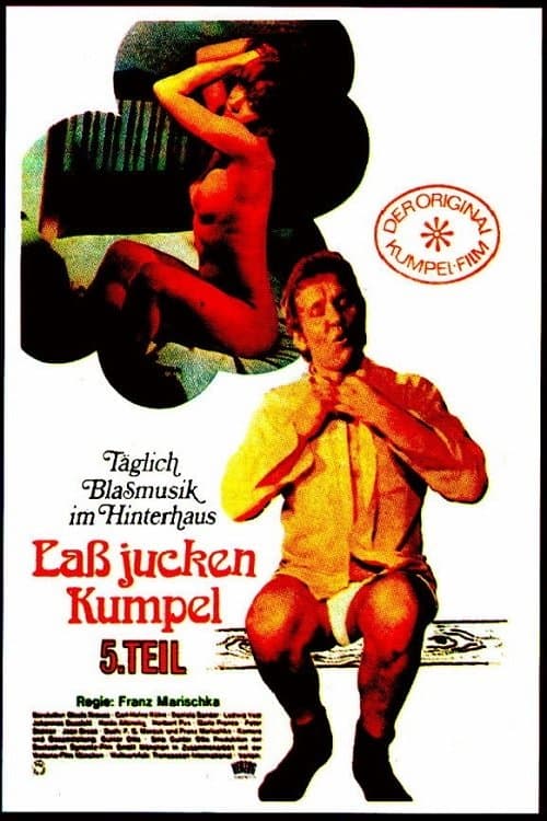 Laß jucken, Kumpel 5. Teil: Der Kumpel läßt das Jucken nicht