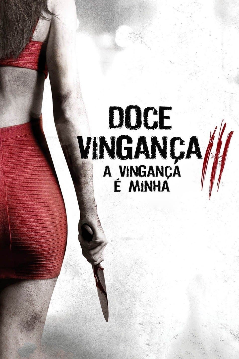 I Spit on Your Grave III: Vengeance Is Mine