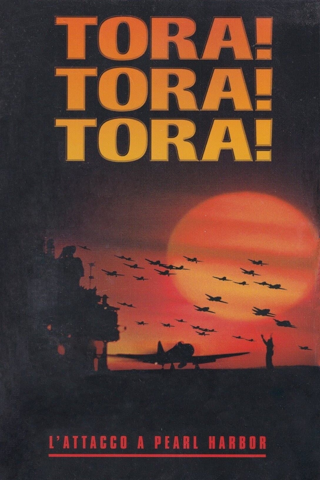 Tora! Tora! Tora!
