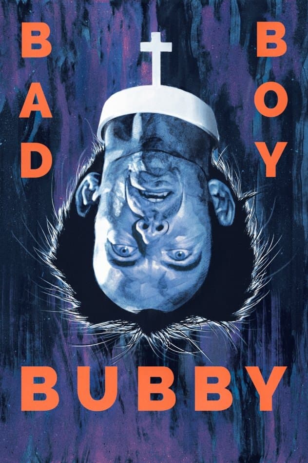Bad Boy Bubby