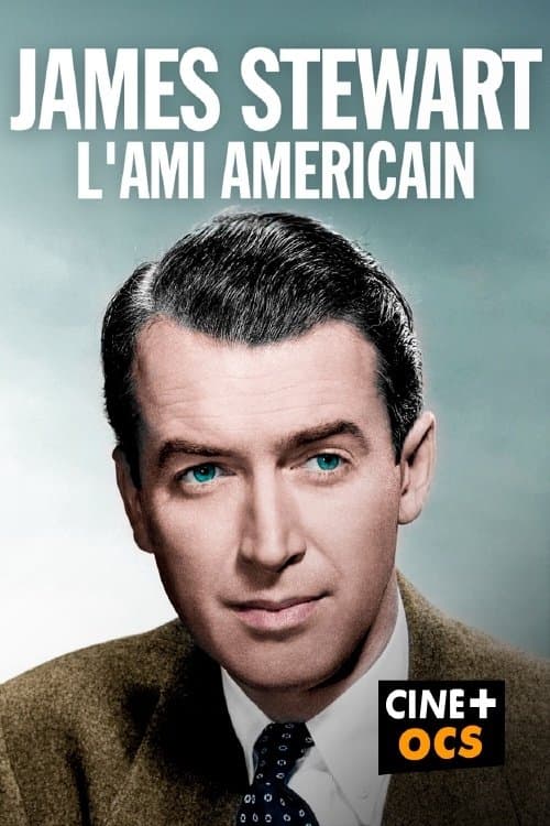 James Stewart, l'ami américain