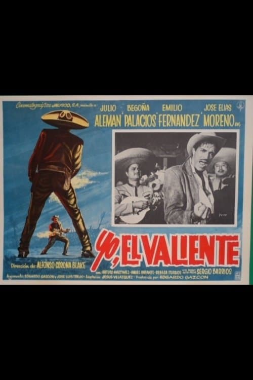 Yo, el valiente