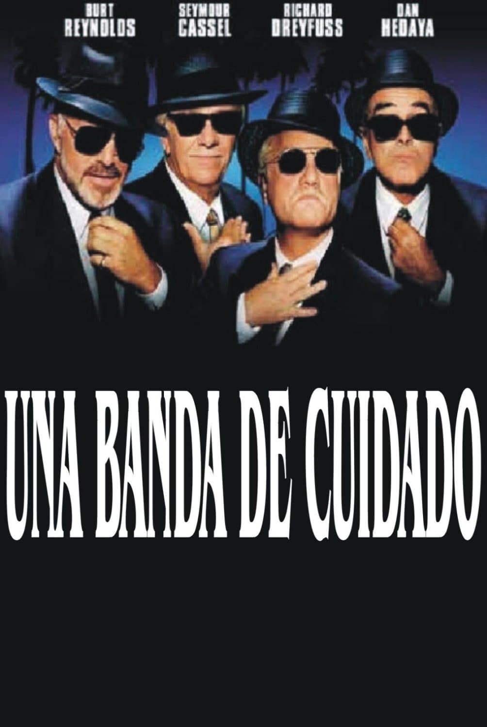 Una banda de cuidado