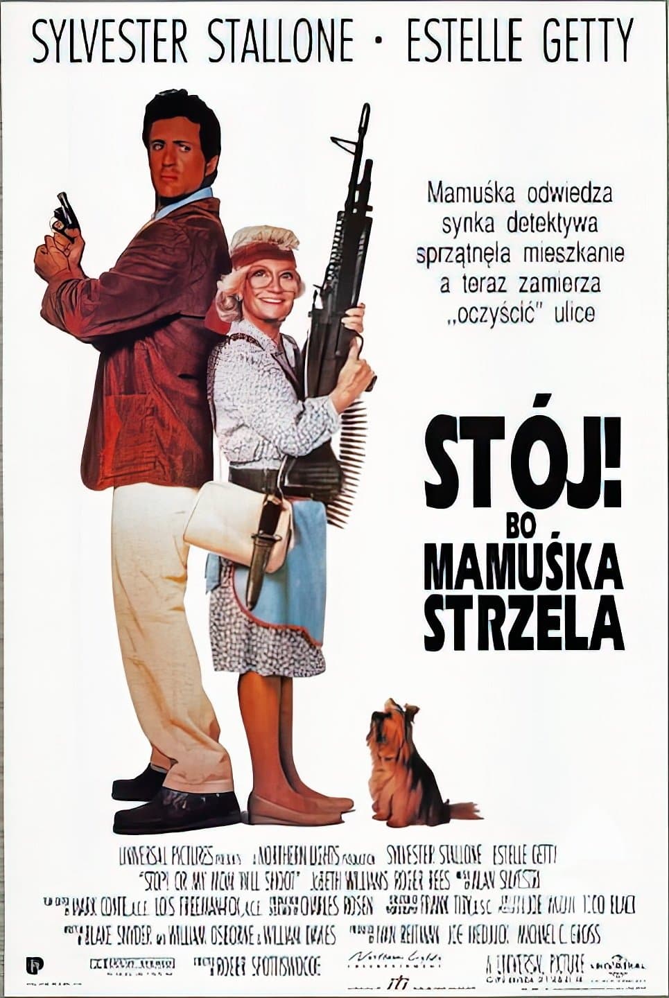 Stój, bo mamuśka strzela