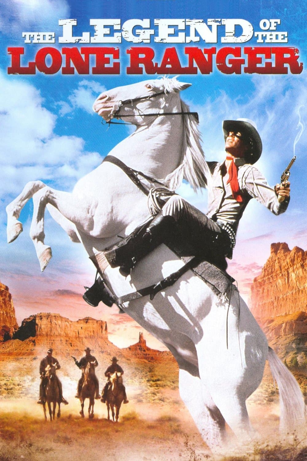 The Legend of the Lone Ranger