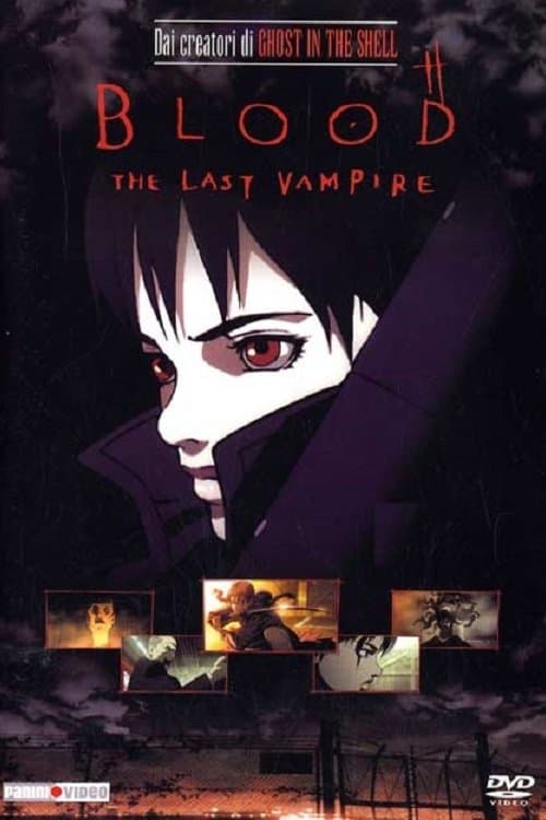 Blood: The Last Vampire