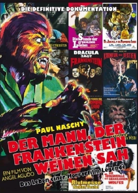 The Man Who Saw Frankenstein Cry