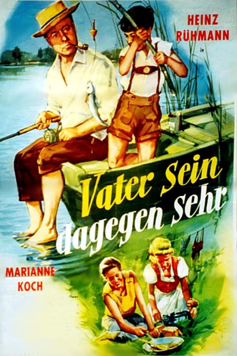 Vater sein dagegen sehr
