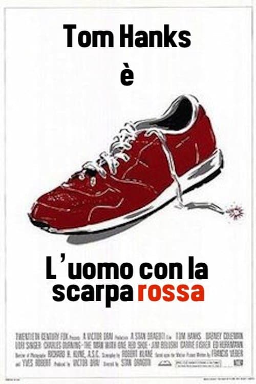 The Man with One Red Shoe