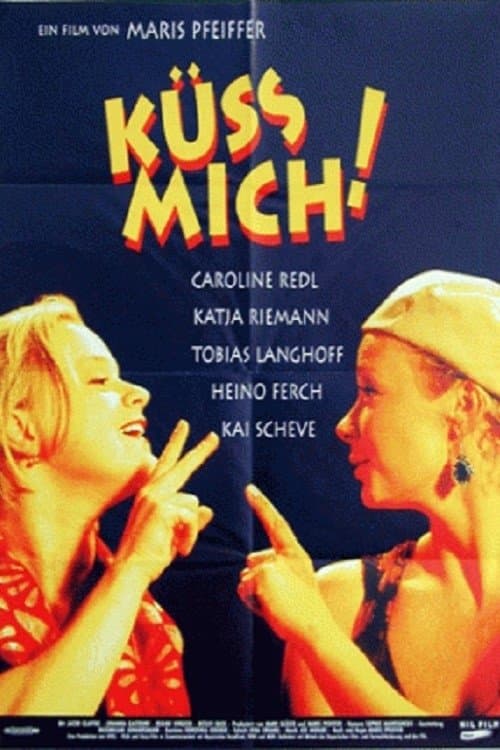 Küß mich!