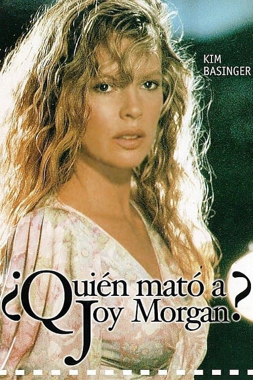 ¿Quién mató a Joy Morgan?