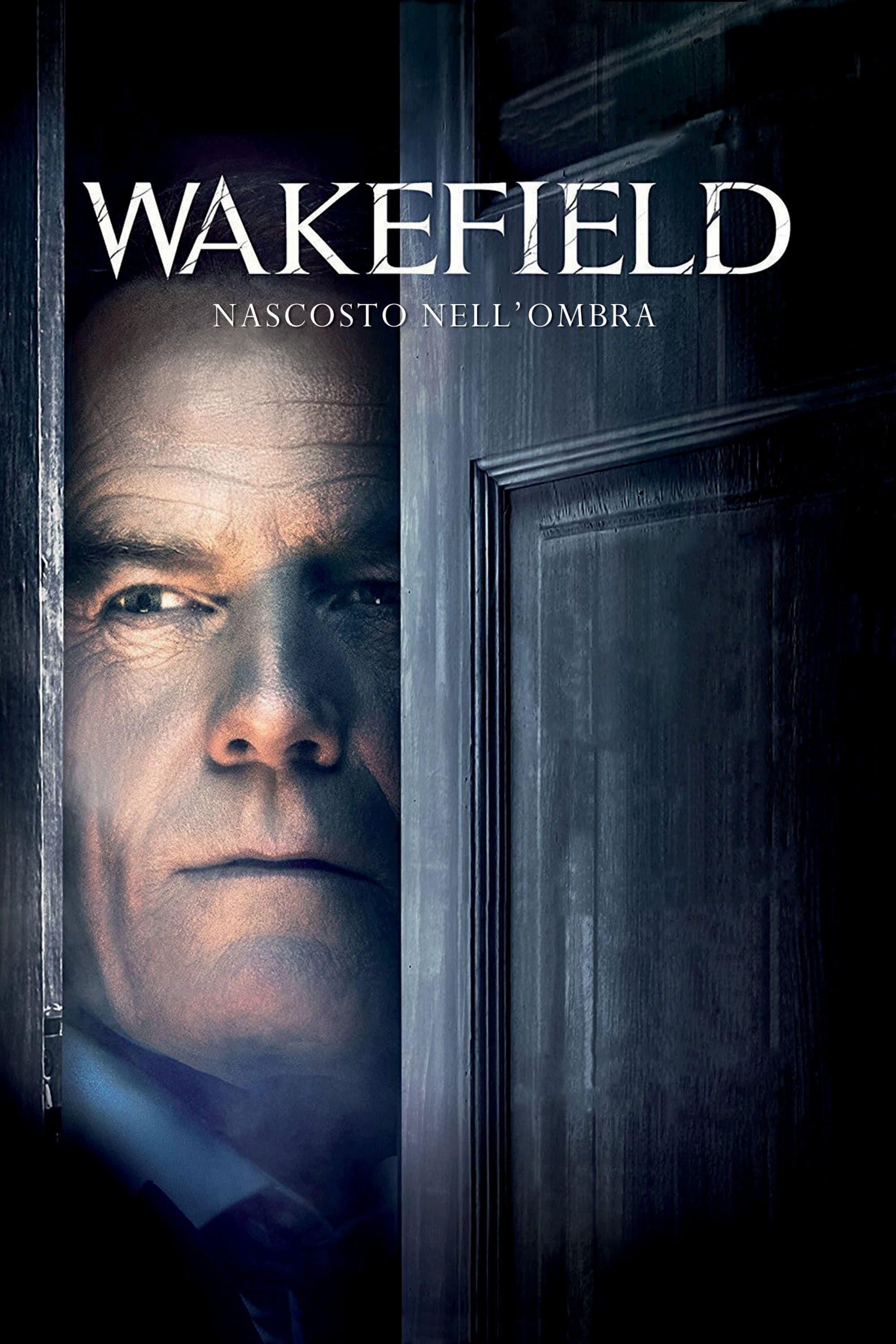 Wakefield - Nascosto nell'ombra