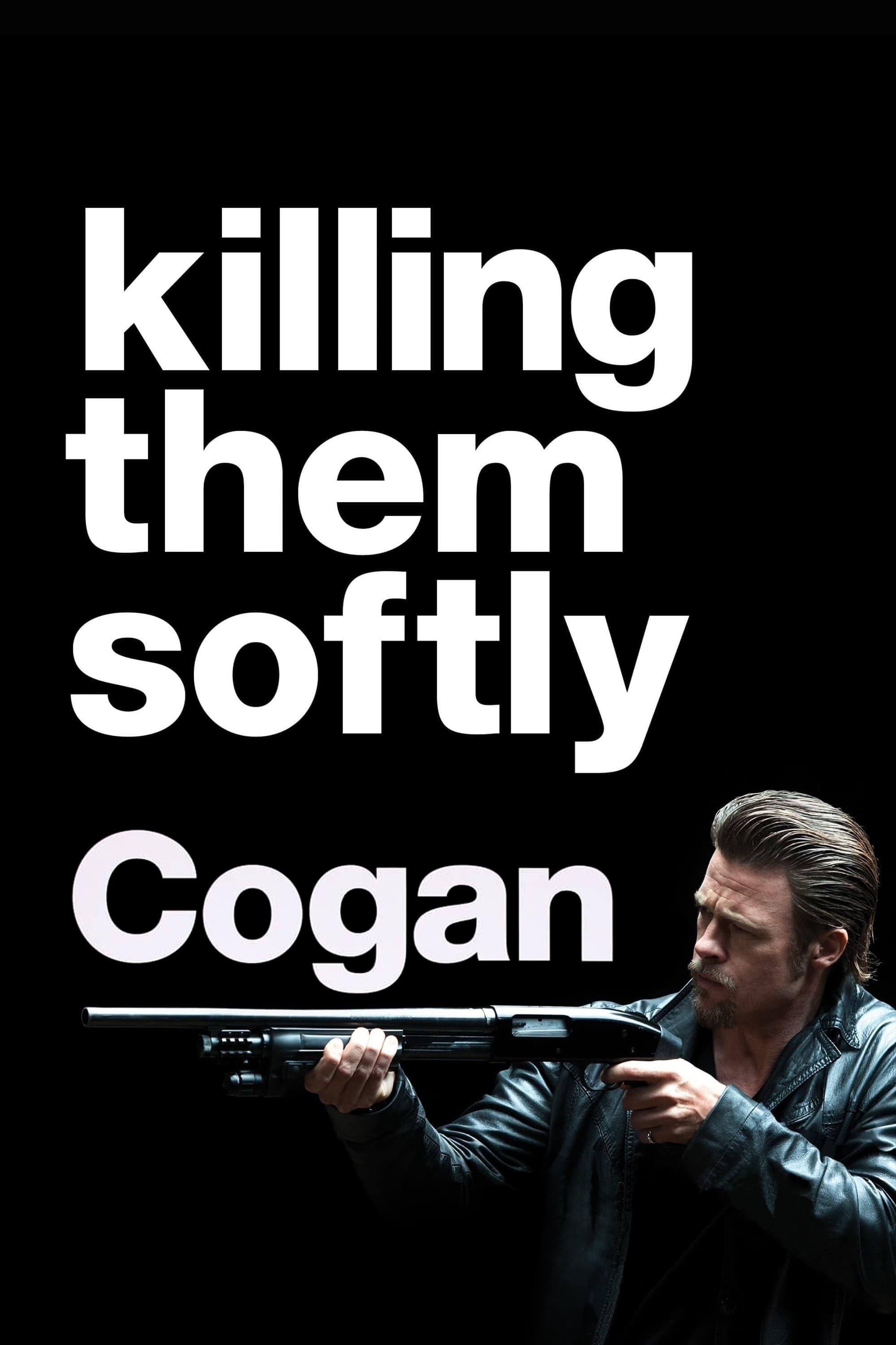 Cogan - Killing Them Softly