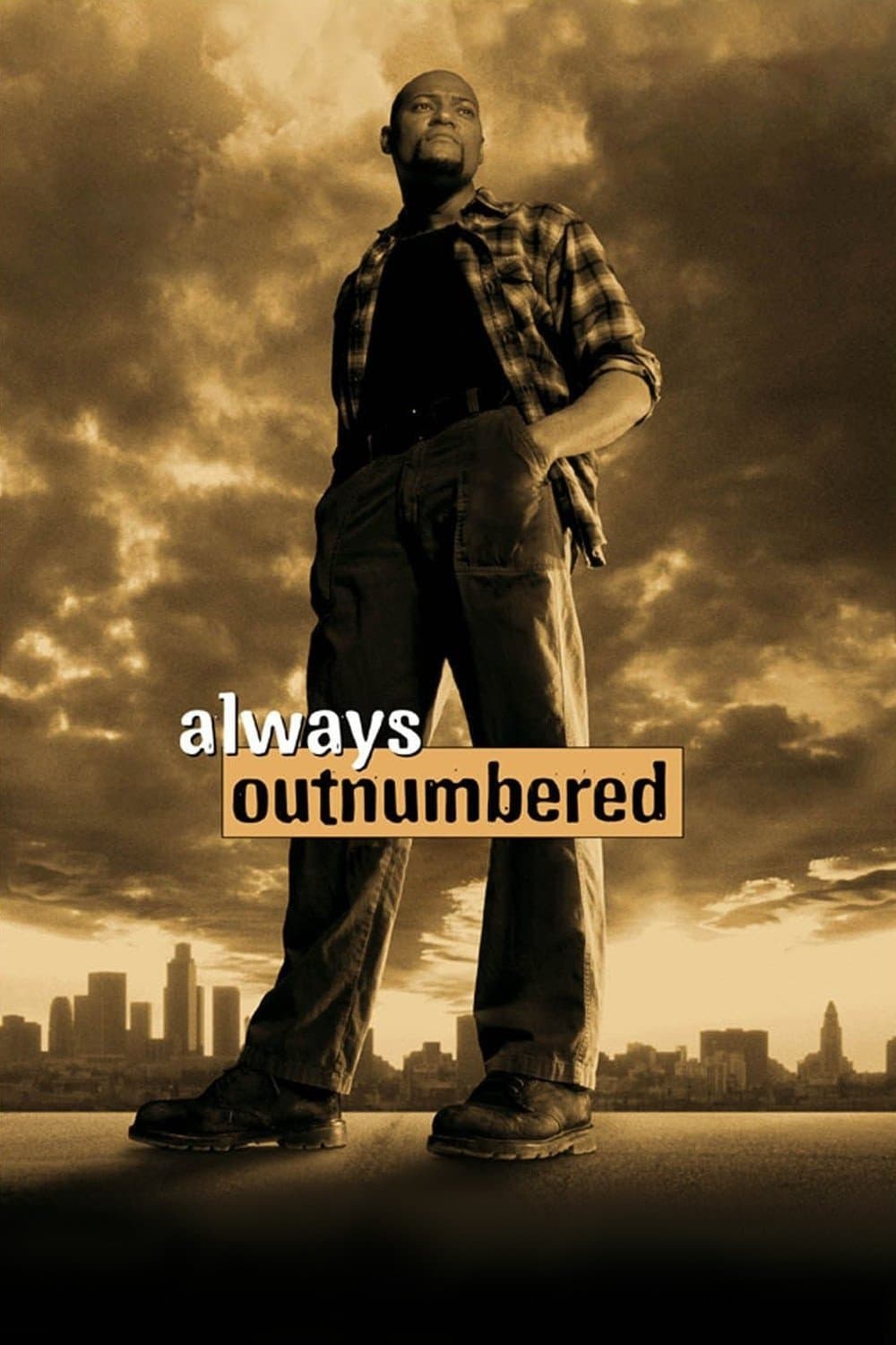 Always Outnumbered