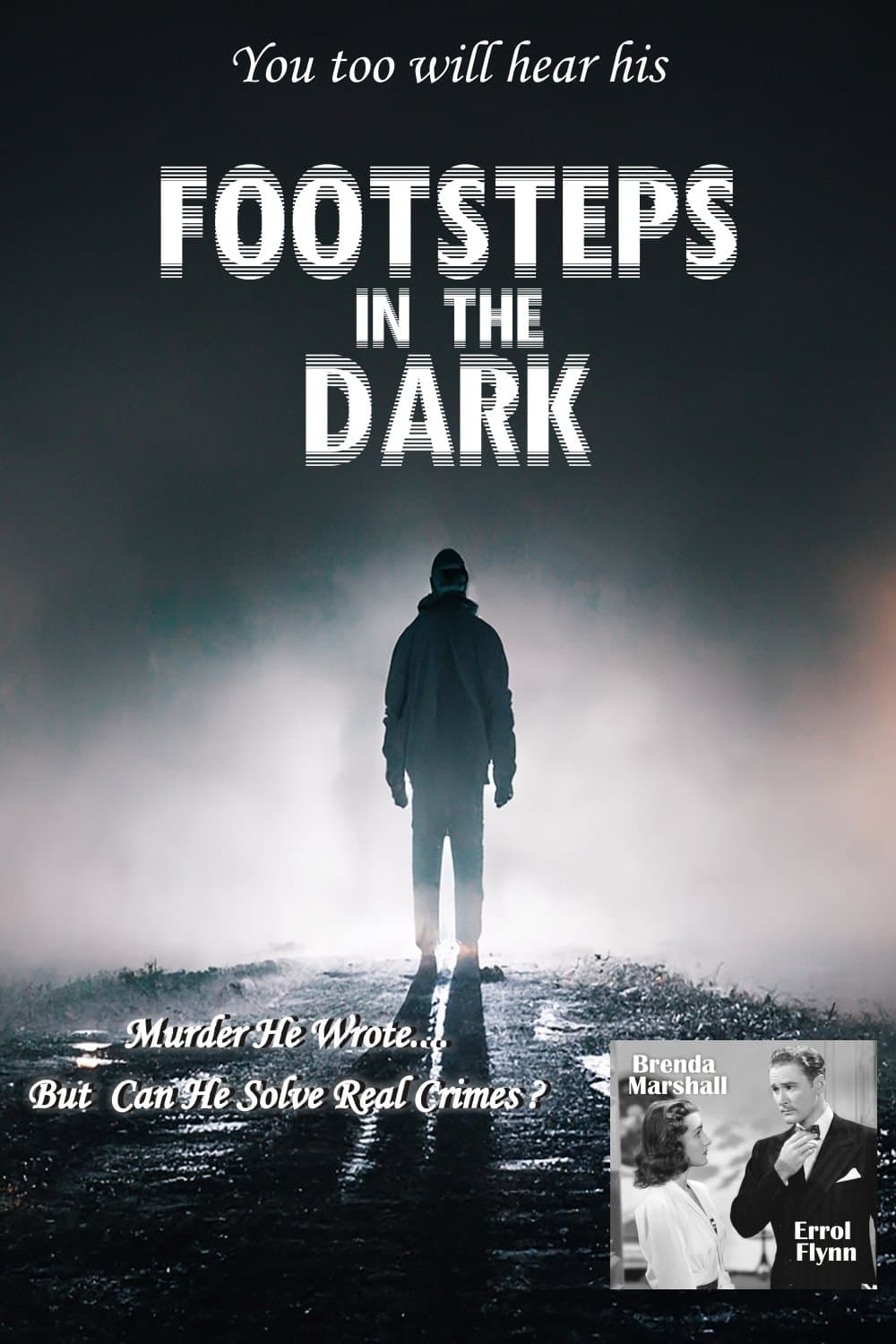 Footsteps in the Dark