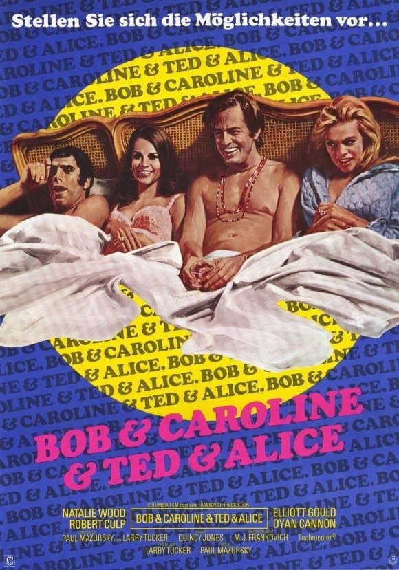 Bob & Carol & Ted & Alice