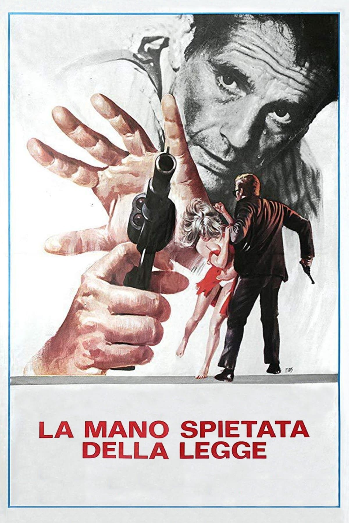 The Bloody Hands of the Law