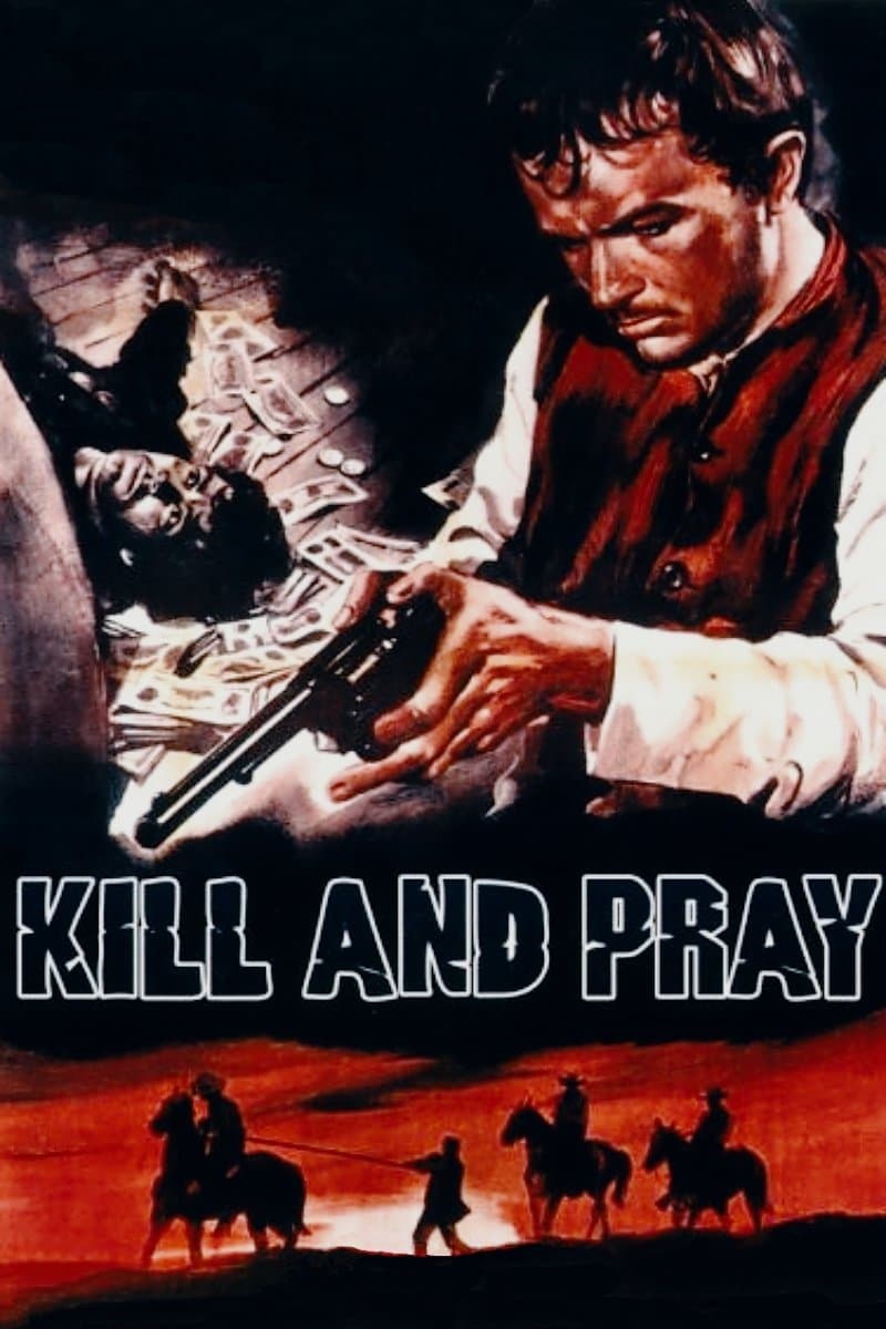 Kill and Pray
