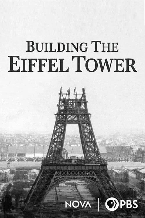 Eiffel Tower: Building the Impossible