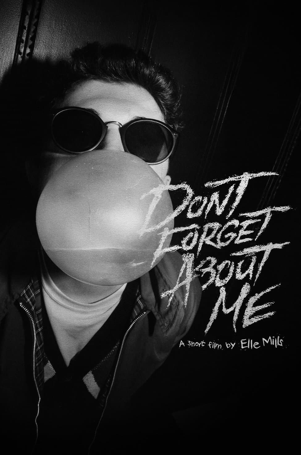 Don't Forget About Me