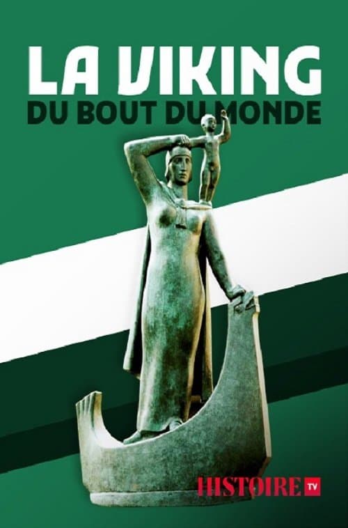 La Viking du bout du monde