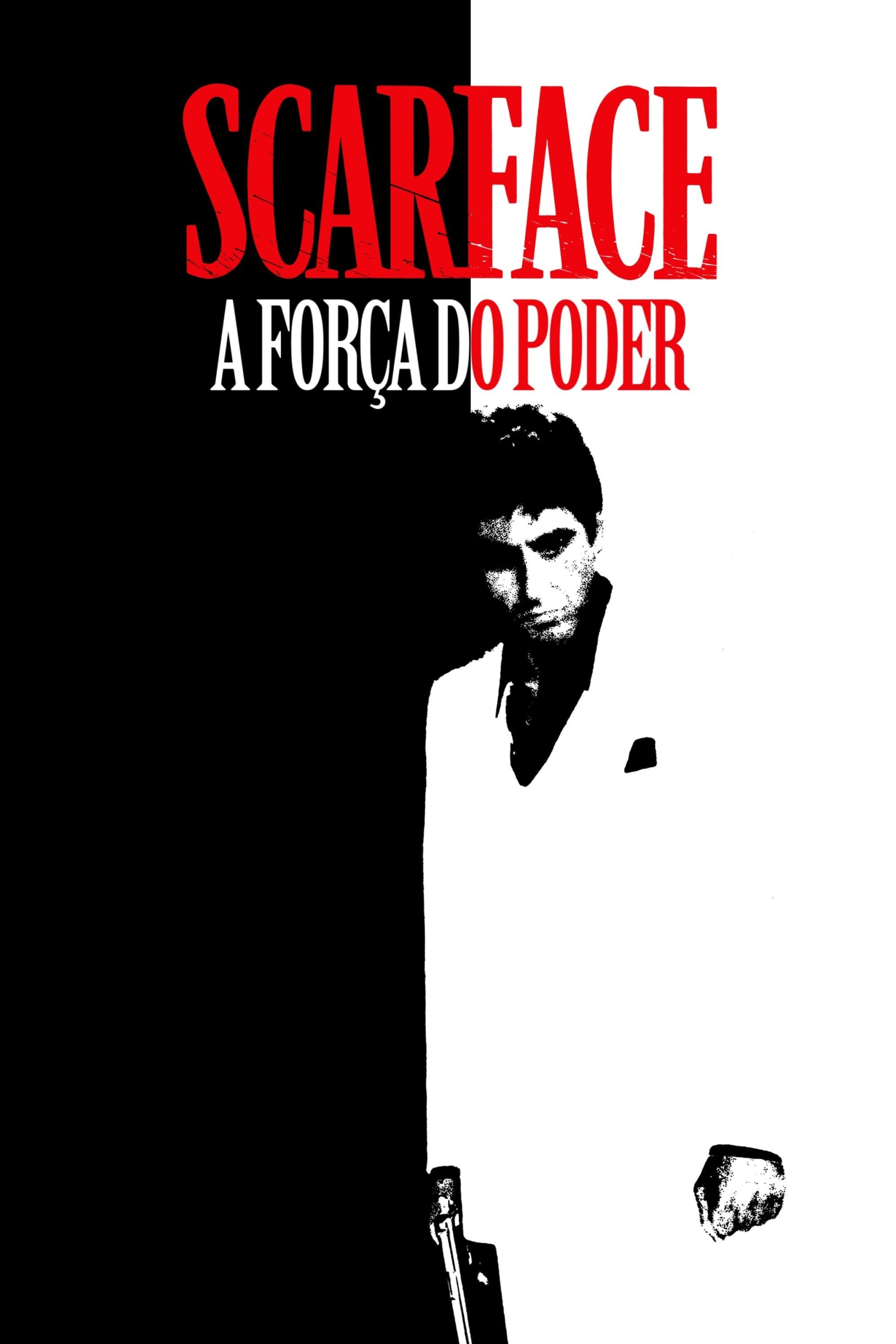 Scarface - A Força do Poder
