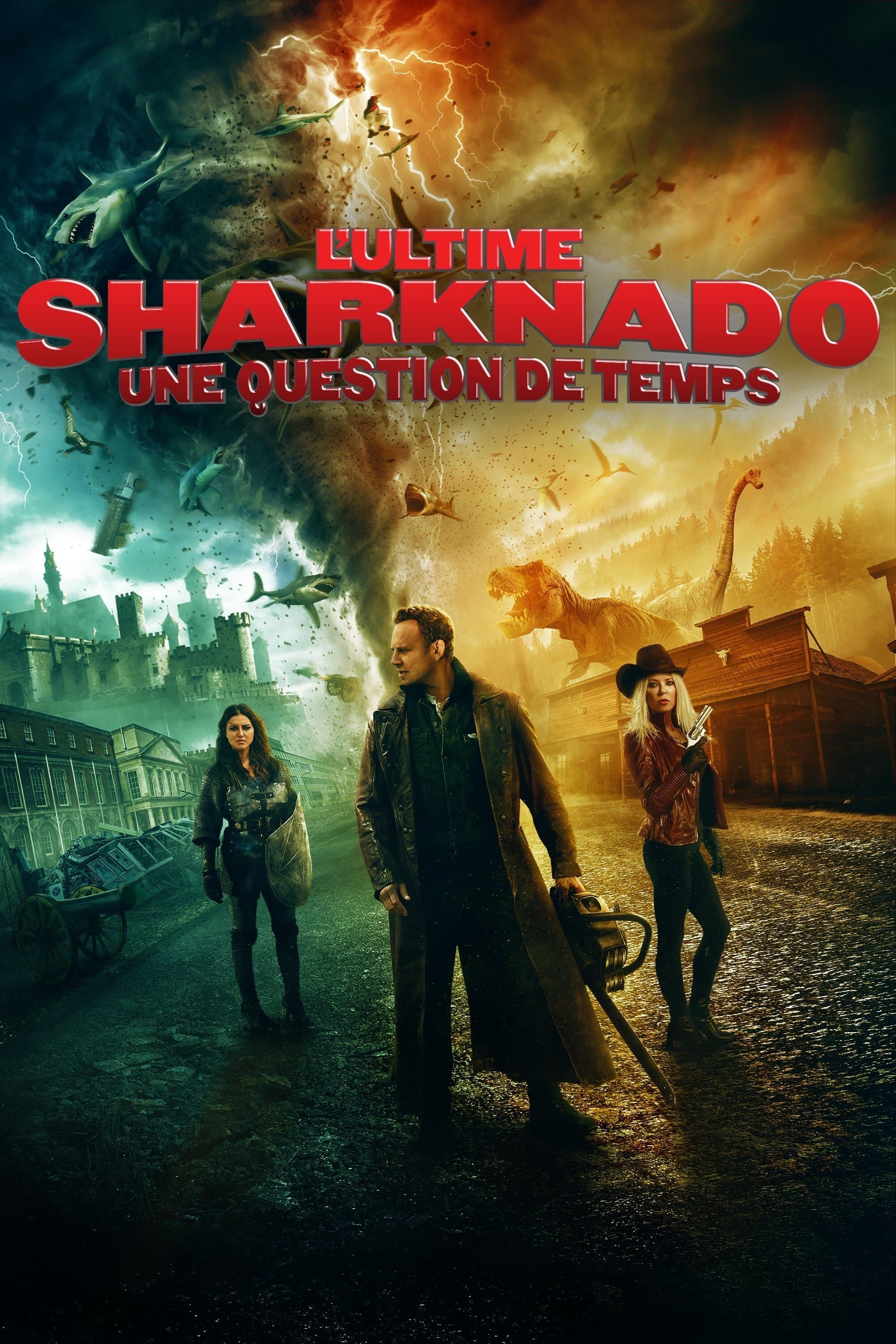 The Last Sharknado : It's About Time !