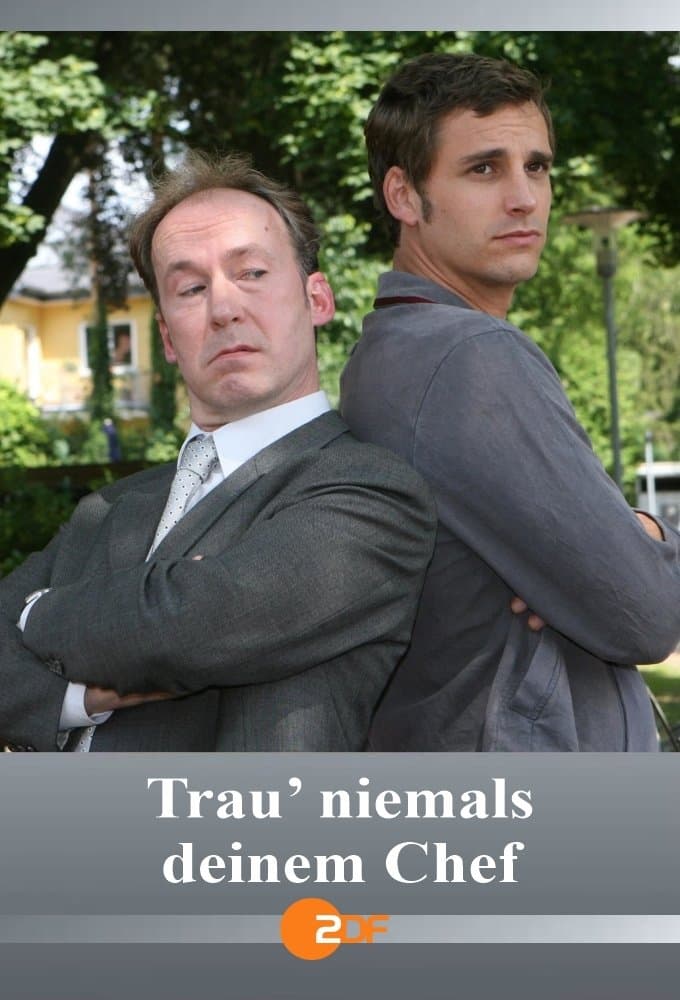 Trau’ niemals deinem Chef