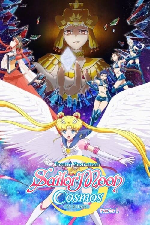 Pretty Guardian Sailor Moon Cosmos the Movie Part 1