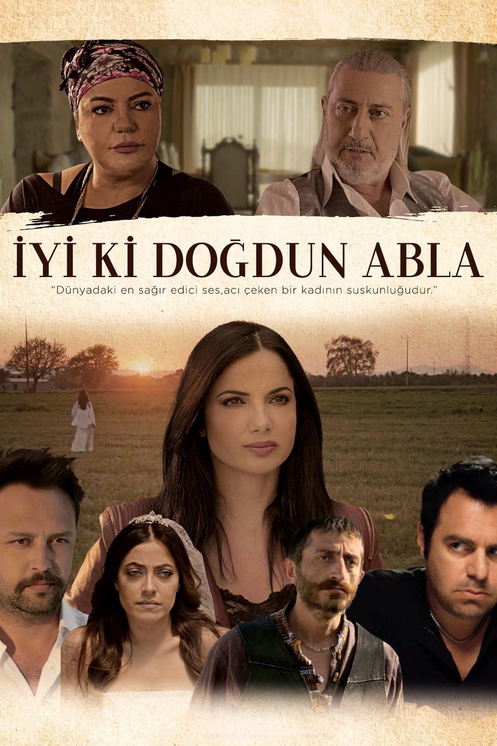 İyi ki Doğdun Abla