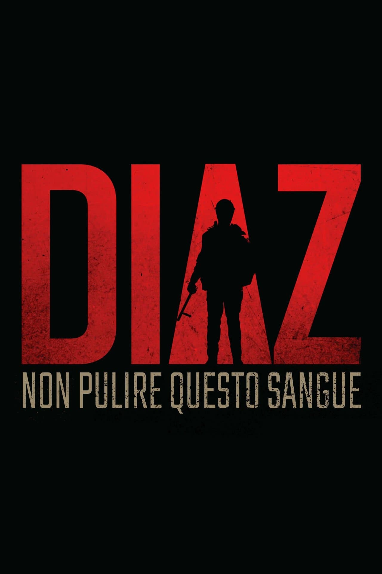 Diaz - Don't Clean Up This Blood